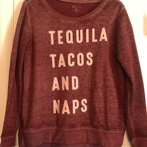 Tequila, Tacos and Naps women’s sweatshirt